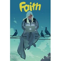 FAITH HC VOL 01 HOLLYWOOD &amp; VINE -  Jody Houser, Joshua Dysart