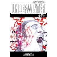 UNDERWINTER TP VOL 01 SYMPHONY (MR) - Ray Fawkes