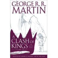 GEORGE RR MARTINS CLASH OF KINGS GN VOL 01 (MR) - George R. R. Martin, Landry ...