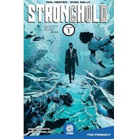 STRONGHOLD TP VOL 01 PRIMACY - Phil Hester