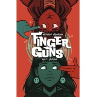 FINGER GUNS TP - Justin Richards