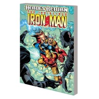 IRON MAN HEROES RETURN COMPLETE COLLECTION TP VOL 02 - Kurt Busiek, Various