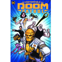 UNSTOPPABLE DOOM PATROL TP - DENNIS CULVER