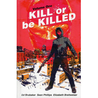 CONVENTION EXCLUSIVE KILL OR BE KILLED HC VOL 01 (MR) - Ed Brubaker