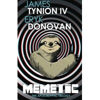 MEMETIC THE APOCALYPTIC TRILOGY DLX ED HC (MR) - James Tynion Iv