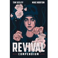 REVIVAL COMPENDIUM TP (MR) - Tim Seeley