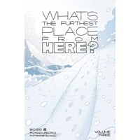 WHATS THE FURTHEST PLACE FROM HERE TP VOL 03 - Matthew Rosenberg