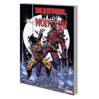 DEADPOOL AND WOLVERINE WWIII TP - Joe Kelly