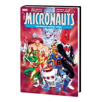 MICRONAUTS THE ORIGINAL MARVEL YEARS OMNIBUS HC VOL 03 - Bill Mantlo, Peter B....