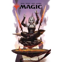 MAGIC TP BOOK 03 - Rich Douek, Jed MacKay, Mairghread Scott