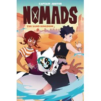 NOMADS THE SAND KINGDOM OGN BOOK 02 - Captain Juuter