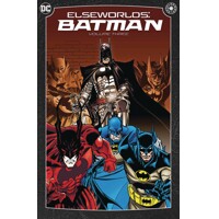 ELSEWORLDS BATMAN TP VOL 03 (2024 EDITION) - DOUG MOENCH, MAX ALLAN COLLINS, M...