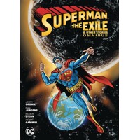 SUPERMAN THE EXILE A/O STORIES OMNIBUS HC (2024 EDITION) - GEORGE PÉREZ, JERRY...