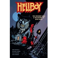 HELLBOY CROOKED MAN &amp; RETURN OF EFFIE KOLB TP - Mike Mignola