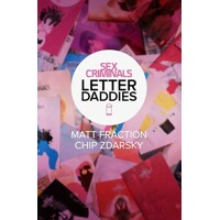 SEX CRIMINALS THE COLLECTED LETTER DADDIES TP - Matt Fraction