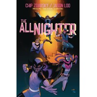 ALL-NIGHTER TP VOL 03 - Chip Zdarsky