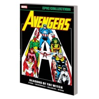 AVENGERS EPIC COLLECT TP VOL 13 SEASONS OF THE WITCH - Roger Stern, Various