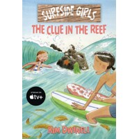 SURFSIDE GIRLS CLUE IN THE REEF GN - Kim Dwinell