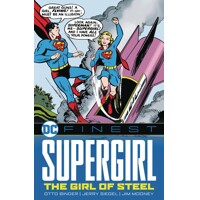 DC FINEST SUPERGIRL THE GIRL OF STEEL TP - OTTO BINDER and JERRY SIEGEL