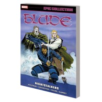 BLADE EPIC COLLECT TP VOL 02 NIGHTSTALKERS - Marv Wolfman, Various