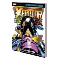 X-FACTOR EPIC COLLECT TP VOL 10 WREAKING HAVOK - John Blair Moore, Various