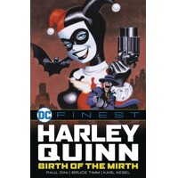 DC FINEST HARLEY QUINN BIRTH OF THE MIRTH TP - PAUL DINI, KELLEY PUCKETT, KARL...