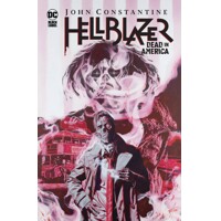 JOHN CONSTANTINE HELLBLAZER DEAD IN AMERICA HC - SIMON SPURRIER