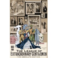 LEAGUE EXTRAORDINARY GENTLEMEN HC VOL 01 ABSOLUTE EDN 2025 - ALAN MOORE