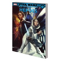 STAR WARS AGE OF REBELLION TP HEROES - Greg Pak, Marc Guggenheim, Jon Adams