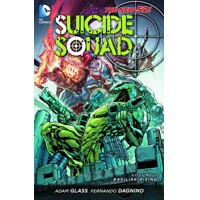 SUICIDE SQUAD TP VOL 02 BASILISK RISING (N52) - Adam Glass, Dan Abnett, Andy L...