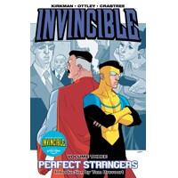 INVINCIBLE TP VOL 03 PERFECT STRANGERS (NEW PTG) - Robert Kirkman