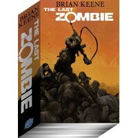 LAST ZOMBIE ZOMNIBUS TP SIGNED ED - Brian Keene