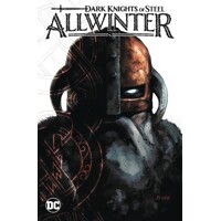 DARK KNIGHTS OF STEEL ALLWINTER HC - TOM TAYLOR and JAY KRISTOFF