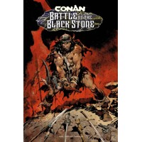 CONAN BARBARIAN BATTLE BLACK STONE DM ED TP (MR) - Jim Zub