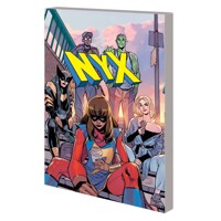 NYX TP VOL 01 WHAT COMES NEXT WILL BE MARVELOUS - Collin Kelly, Jackson Lanzing