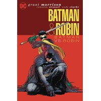 BATMAN AND ROBIN TP VOL 02 BATMAN VS ROBIN (2025 EDITION) - GRANT MORRISON