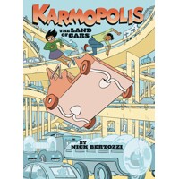 KARMOPOLIS GN VOL 01 LAND OF CARS - Nick Bertozzi