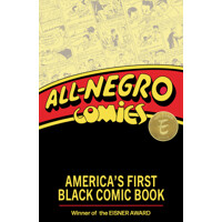 ALL NEGRO COMICS AMERICAS FIRST BLACK COMIC BOOK TP