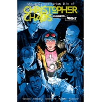 THE ODDLY PEDESTRIAN LIFE OF CHRISTOPHER CHAOS TP VOL 03 - Tate Brombal, James...