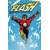 FLASH BY MESSNER-LOEBS & LAROCQUE OMNIBUS HC VOL 01 - WILLIAM MESSNER-LOEBS and MIKE BARON