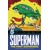 DC FINEST SUPERMAN THE FIRST SUPERHERO TP - JERRY SIEGEL